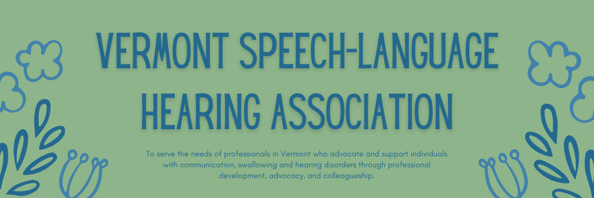 Vermont Speech Language Hearing Association
